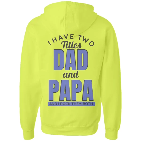 i-have-two-titles-dad-and-papa-independent-trading-co-midweight-full-zip-hooded-sweatshirt-ss4500z-2