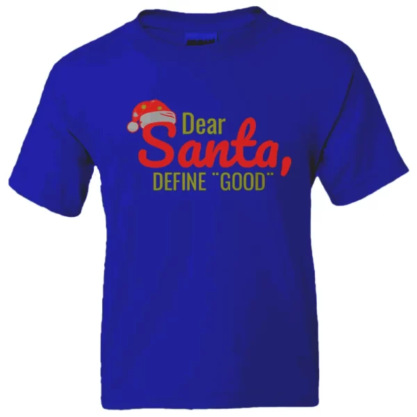 Dear Santa, define ¨good¨