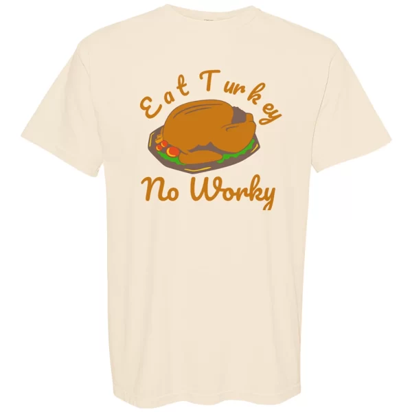 Eat turkey no worky