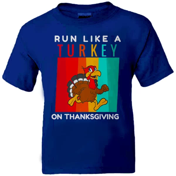 Run like turkey on thanksgiving