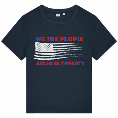 WE THE PEOPLE ARE HERE TO PARTY - SXW002 Stanley-Stella Women’s Stella Muser Tee